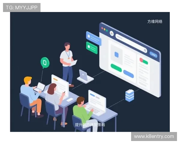 通过K8手机登录全站登录提升用户体验的有效策略 通过K8手机登录全站登录提升用户体验的有效策略